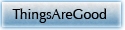 thingsaregood.com is a place for good news